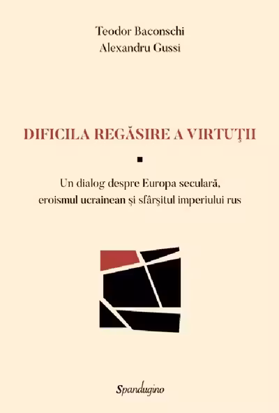 Dificila regăsire a virtuții