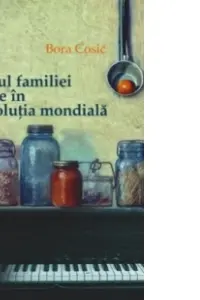 Rolul familiei mele in revolutia mondiala