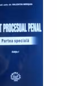 Drept procesual penal. Partea speciala (editia I, 2008)