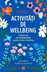 Activitati de wellbeing
