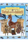 Enciclopedia prescolarului. Totul pentru baieti