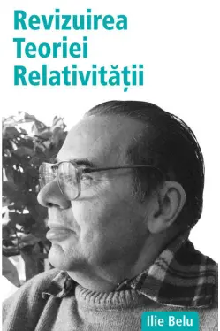 Revizuirea teoriei relativitatii