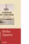 Scriitor in comunism (niste amintiri)