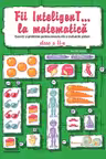 Fii InteligenT… la matematică, clasa a II-a