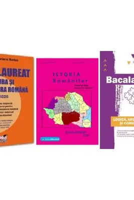 Pachet Bacalaureat Limba si literatura romana, Logica Argumentare si comunicare si Istoria romanilor - Mariana Badea, Gheorghe Dondorici, Cecilia Ionescu