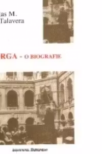 Nicolae Iorga - O biografie