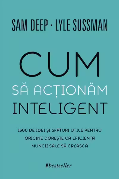 Cum sa actionam inteligent