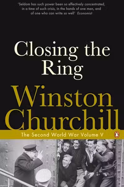 The Second World War Volume V: Closing the Ring