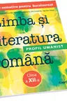 Limba si literatura romana cl.12. Teste sumative pentru BAC