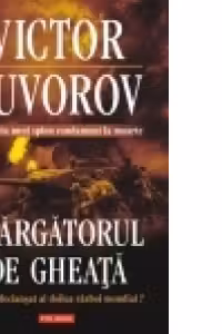 Spargatorul de gheata. Cine a declansat al doilea razboi mondial?