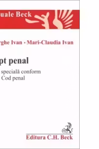 Drept penal. Partea speciala conform noului Cod Penal