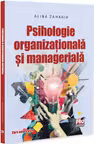 Psihologie organizationala si manageriala. Curs universitar