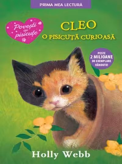 CLEO O PISICUTA CURIOASA. Holly Webb