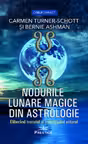 Nodurile lunare magice din astrologie