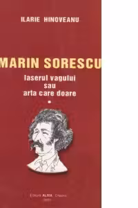 Marin Sorescu - Laserul vagului sau Arta care doare
