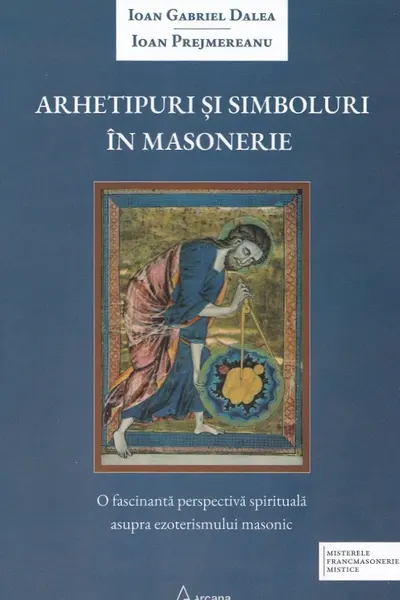 Arhetipuri si simboluri in masonerie