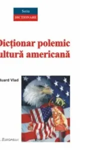Dicționar polemic de cultură americană