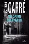 Buzz Books. UN SPION DESAVARSIT.