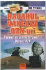 Radarul vaneaza OZN-uri