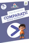 Fise de exersat Comparatii intre numere