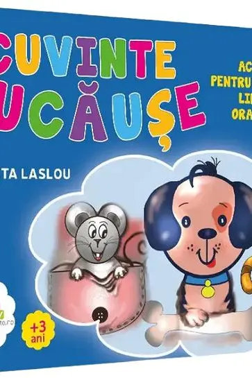Cuvinte jucăușe. Activități pentru dezvoltarea limbajului oral și scris