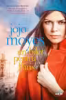 Blue Moon. UN BILET PENTRU PARIS. Jojo Moyes