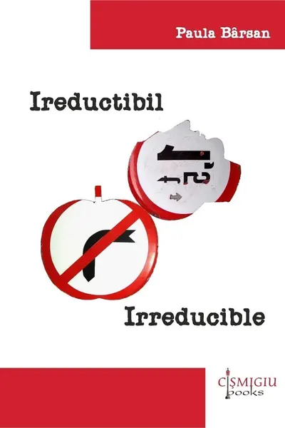 Ireductibil. Irreducible