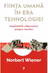 Fiinta umana in era tehnologiei