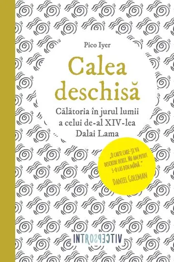 CALEA DESCHISA. Pico Iyer