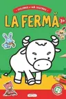 Colorez si ma distrez. La ferma
