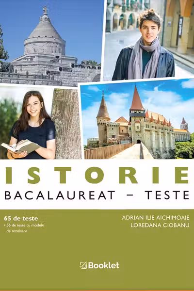 Istorie. Teste pentru Bacalaureat