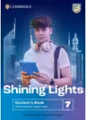 Shining Lights Level 7 Student's Book with Workbook Digital Pack