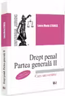 Drept penal. Partea generala 2. Editia a 5-a, revazuta si adaugita