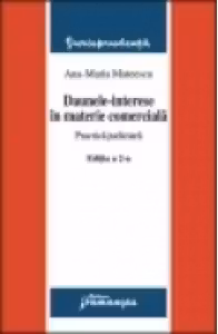 Daune-interese in materie comerciala. Practica judiciara