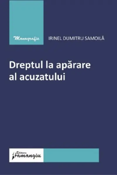 Dreptul la apărare al acuzatului