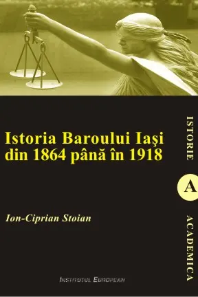 Istoria Baroului Iași din 1864 până în 1918
