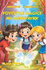 Povestile magice ale aventurierilor - Clasa a IV-a