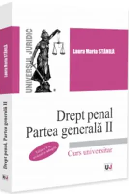 Drept penal. Partea generala 2. Editia a 5-a, revazuta si adaugita