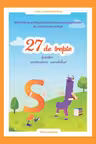 Activitati practice pentru exersarea : 27 de trepte pentru exersarea sunetelor "? - J".
