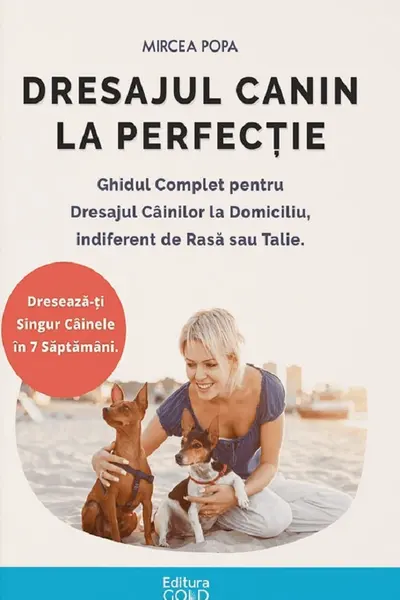 Dresajul canin la perfecție