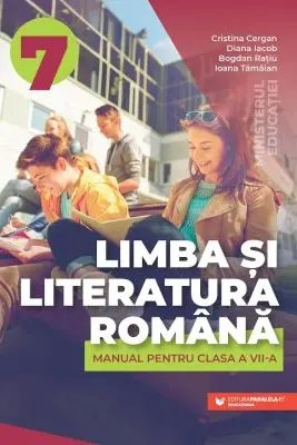 Limba si literatura romana. Manual pentru clasa a 7-a