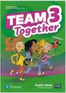 Team Together 3 Pupil's Book with Digital Resources