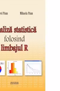 Analiza statistica folosind limbajul R