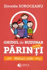 Ghidul de buzunar pentru parinti. Sfaturi utile