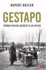 Carte pentru toti. Vol. 114 GESTAPO. Istoria politiei secrete a lui Hitler.