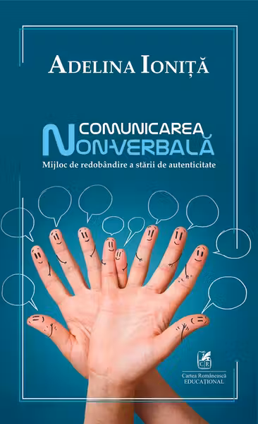 Comunicarea non-verbala: Mijloc de redobandire a starii de autenticitate