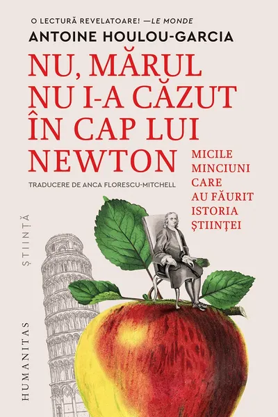 Nu marul nu i-a cazut in cap lui Newton