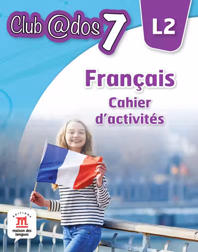 Francais cahier d'activites l2 lectia de franceza (clasa a vii-a)