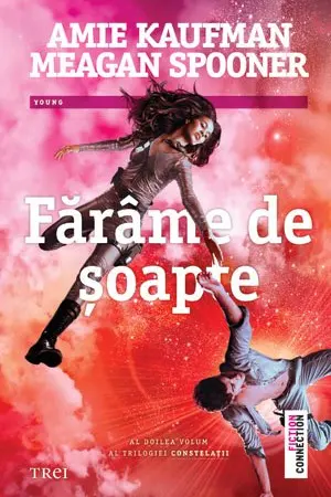 Fărâme de şoapte. Seria Constelaţii Vol.2