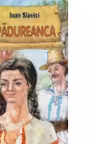 Padureanca (Ioan Slavici)